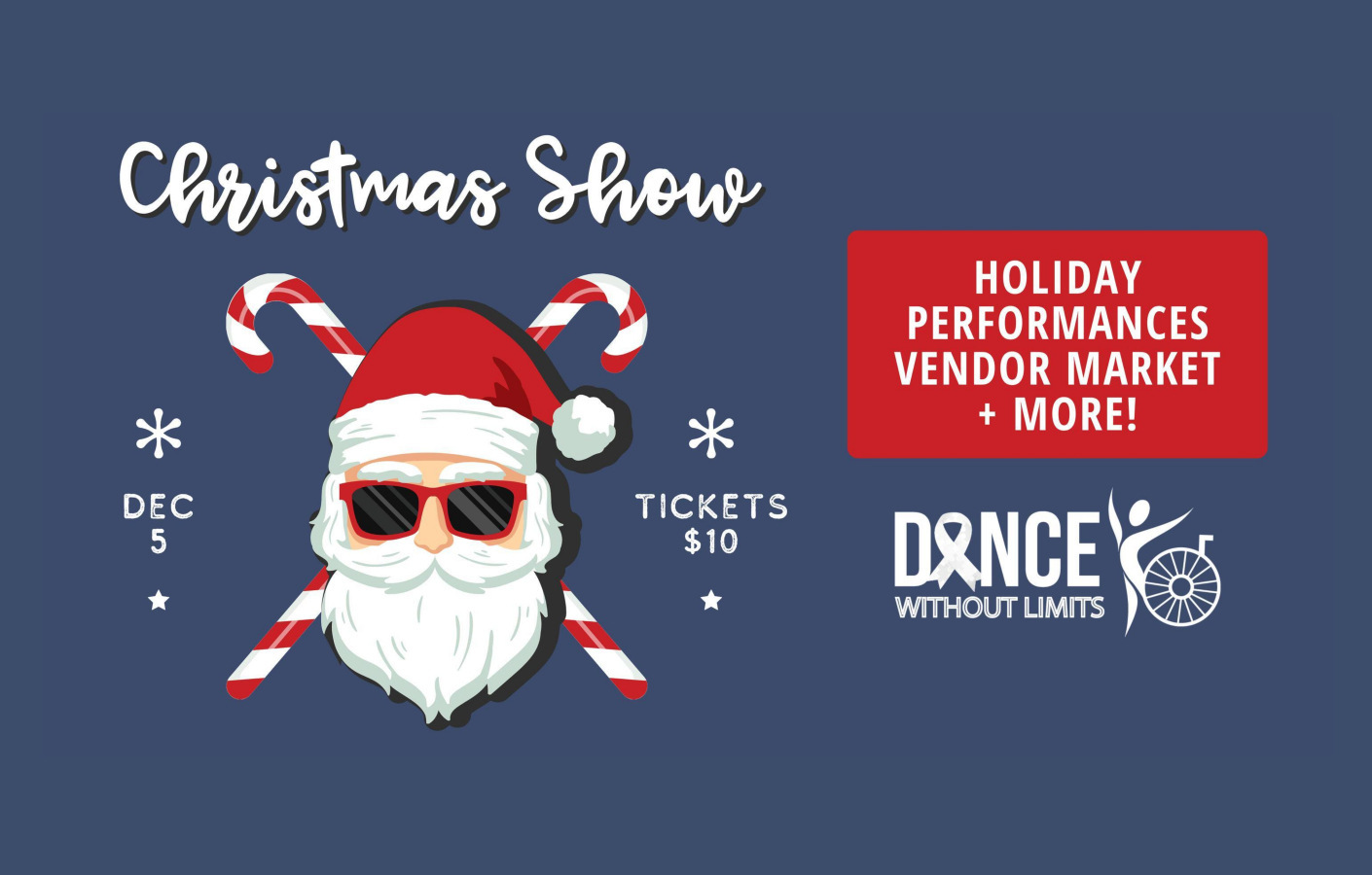 DANCE WITHOUT LIMITS CHRISTMAS SHOW