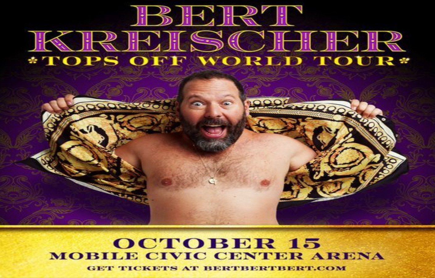 BERT KREISCHER AT THE CIVIC CENTER