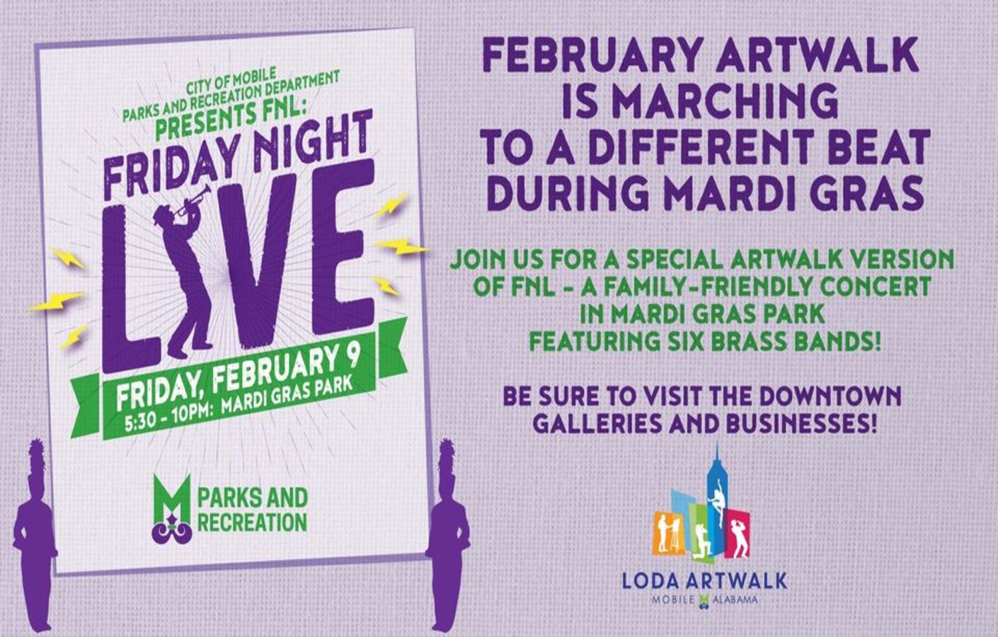 FEBRUARY LODA ARTWALK MARCHING TO A DIFFERENT BEAT DURING MARDI GRAS